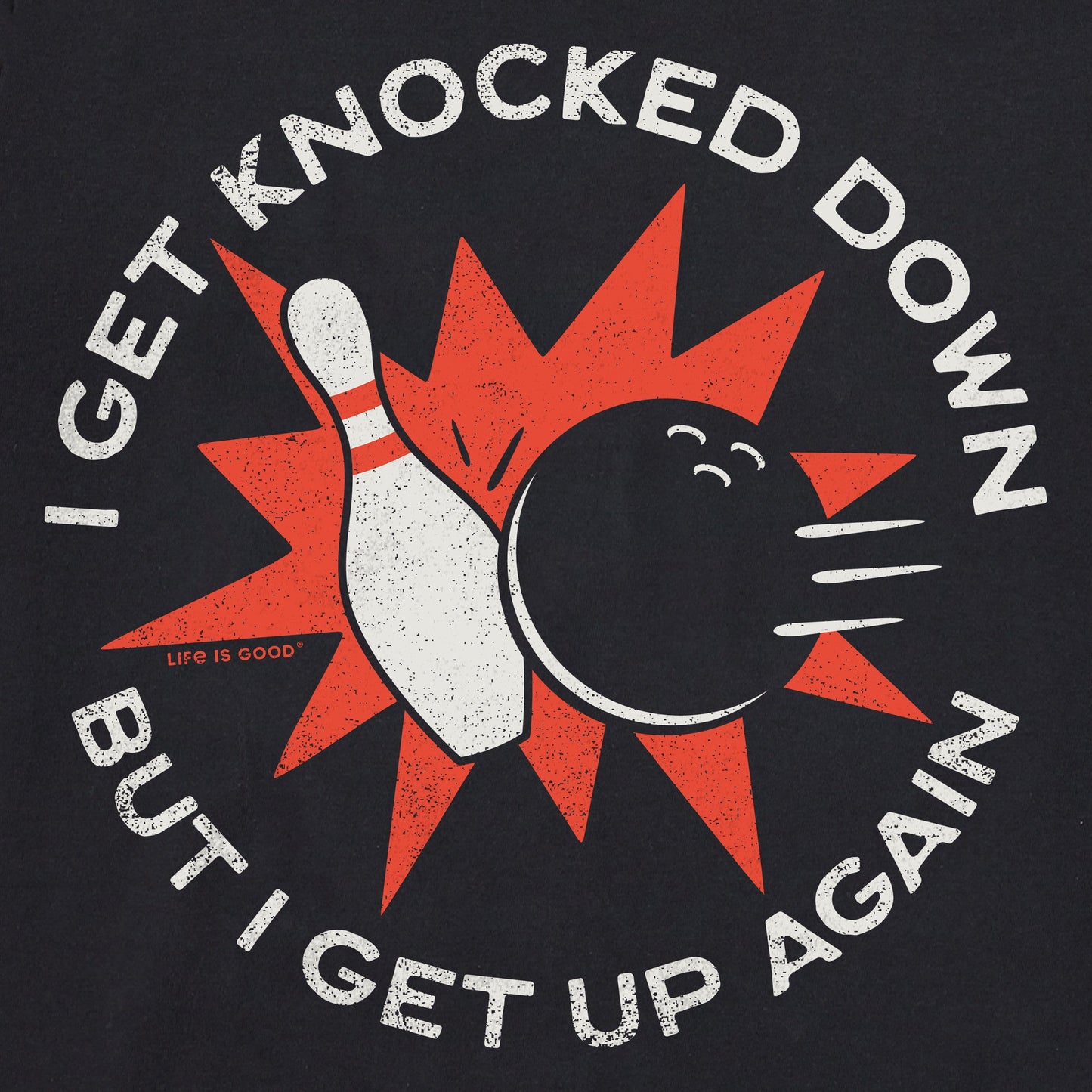 Men's I Get Knocked Down Short Sleeve Tee