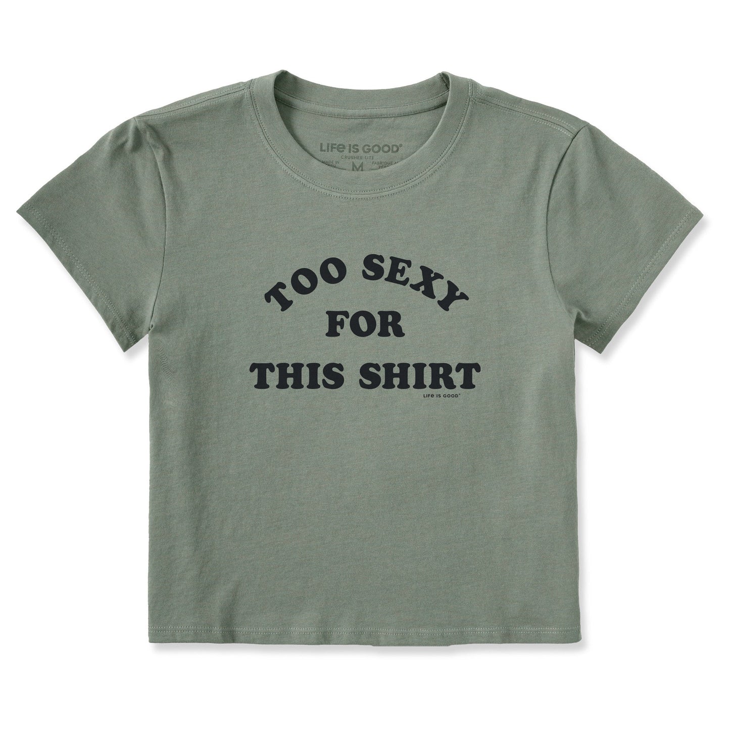 Women's Too Sexy For This Shirt Crusher-LITE Shrunken Tee