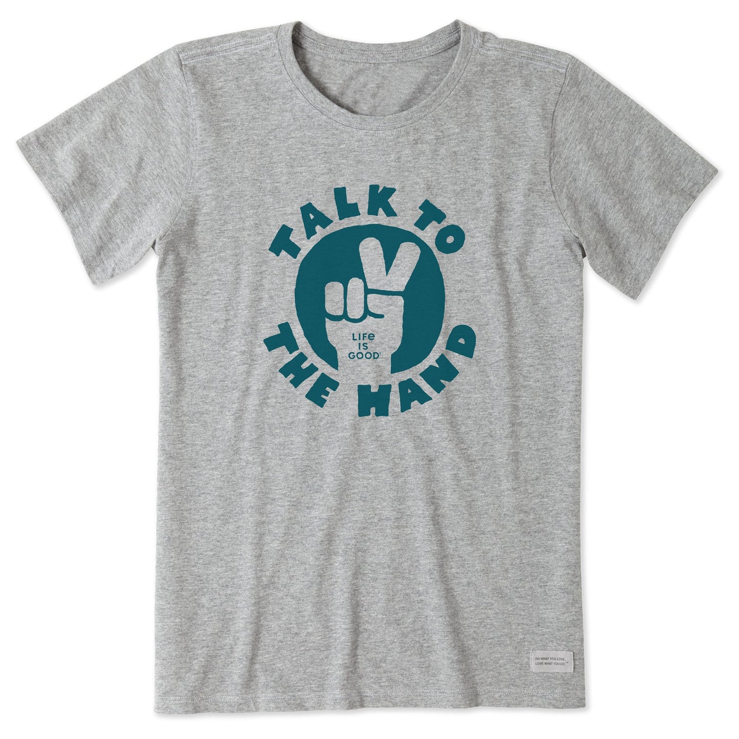 Women's Talk to the Hand Short Sleeve Tee