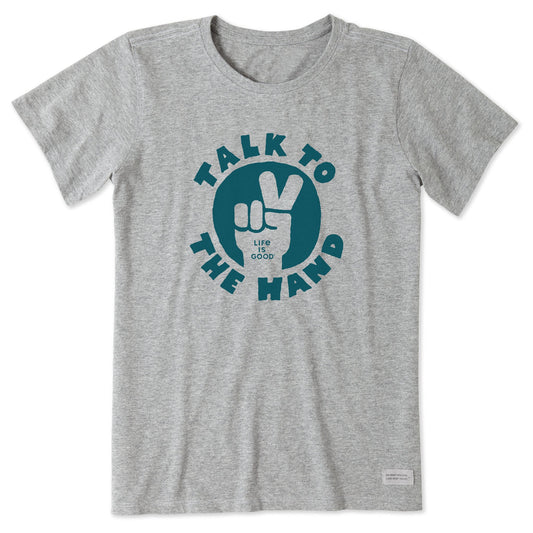 Women's Talk to the Hand Short Sleeve Tee