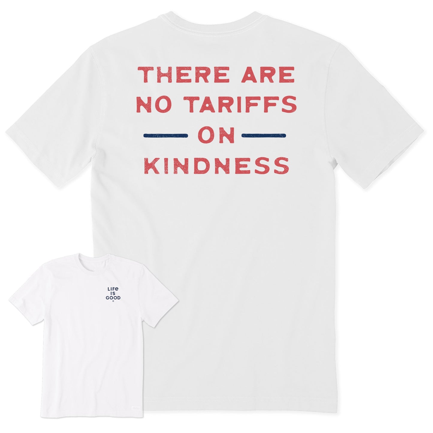Men's No Tariffs on Kindness Stacked Short Sleeve Crusher Tee
