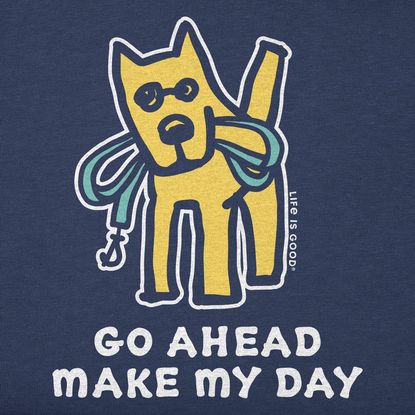 Women's Go Ahead Make My Day Short Sleeve Crusher Tee