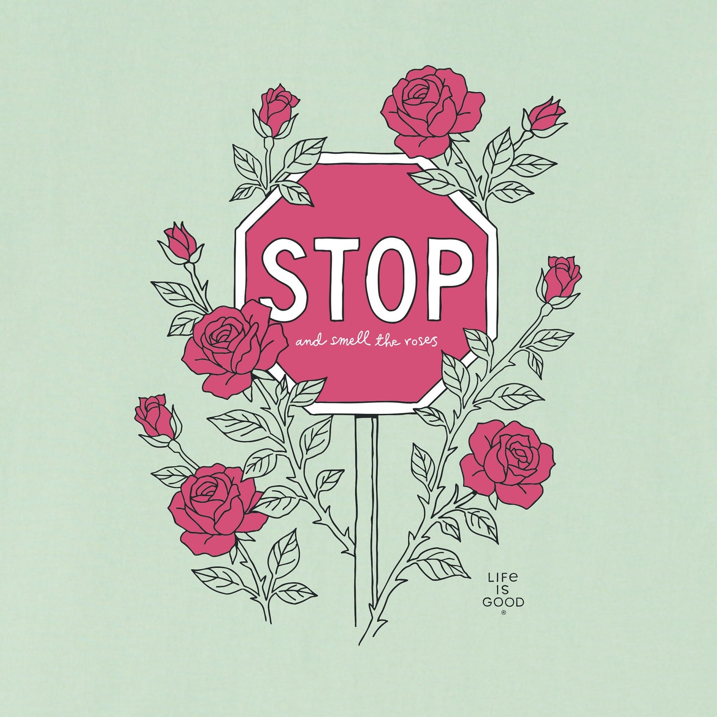 Women's Stop and Smell the Roses Short Sleeve Tee