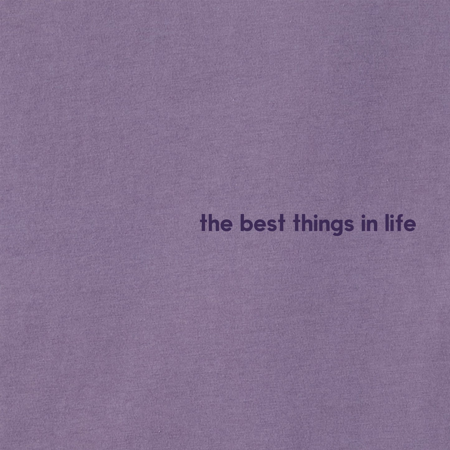 Women's Best Things Message Short Sleeve Crusher Tee