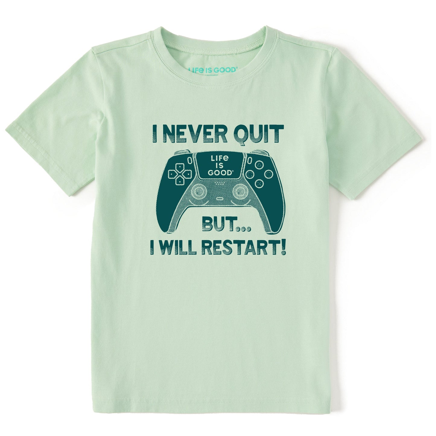 Kids I Never Quit But I Might Restart Short Sleeve Crusher Tee