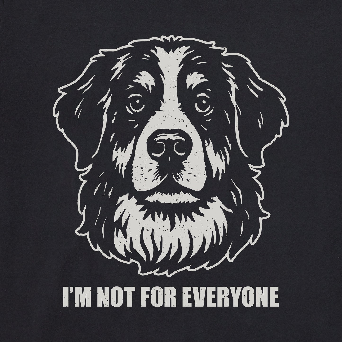 Men's Bert's I'm Not for Everyone Bernese Short Sleeve Crusher Tee