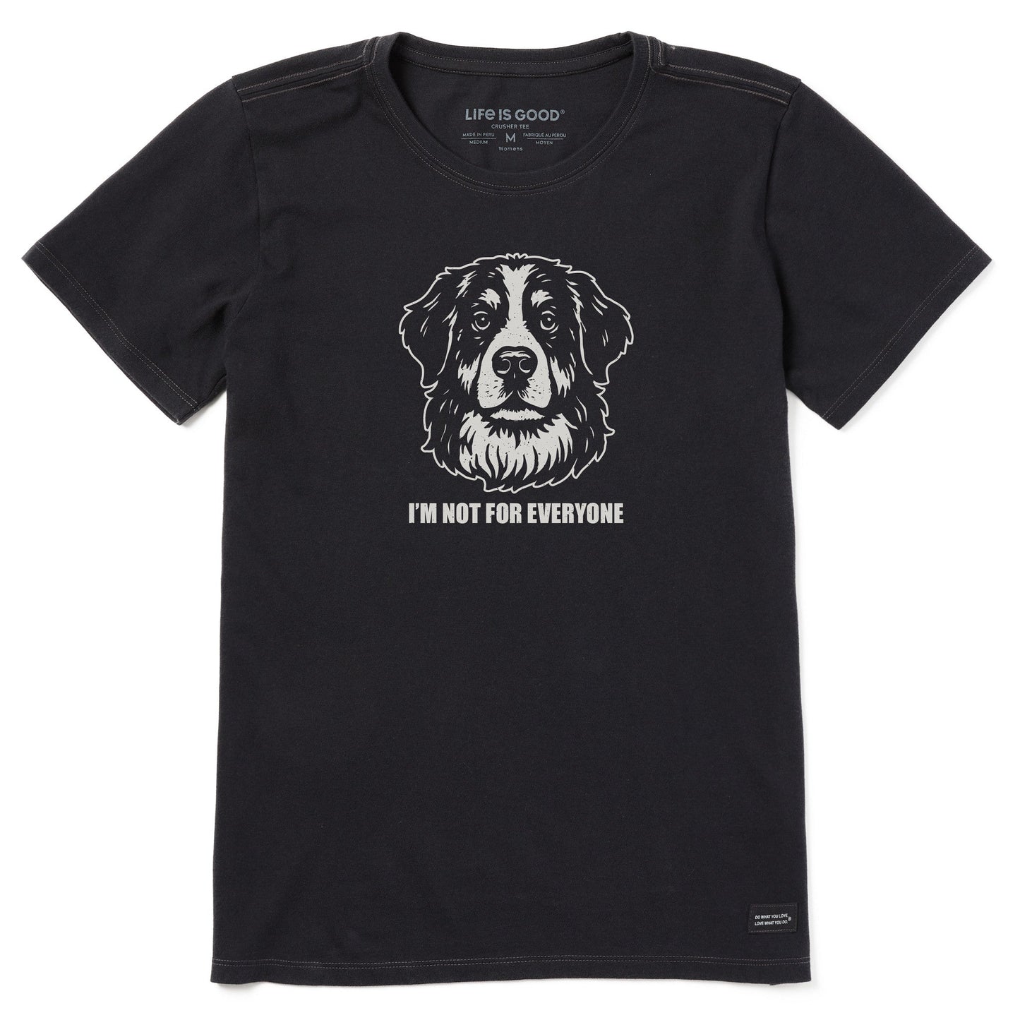 Women's Bert's I'm Not for Everyone Bernese Short Sleeve Crusher Tee