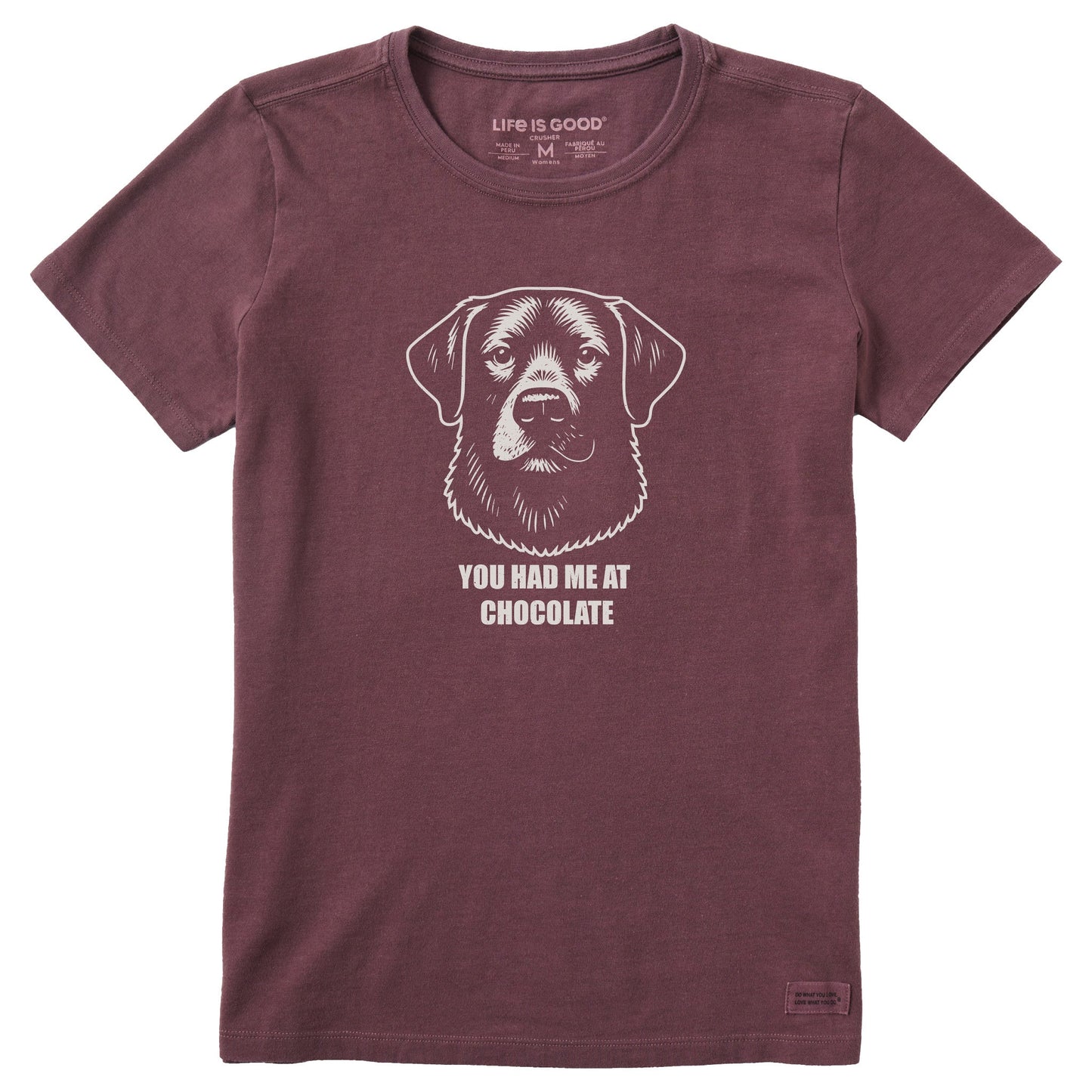 Women's Bert's You Had Me at Chocolate Lab Short Sleeve Crusher Tee