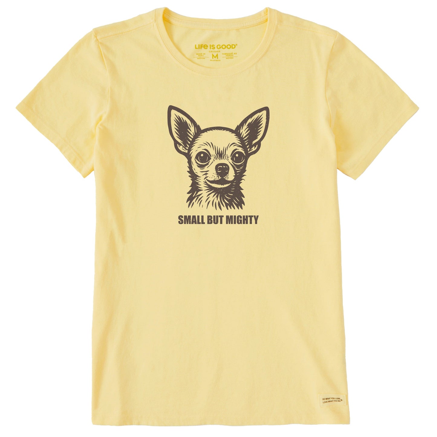 Women's Bert's Small but Might Chihuahua Short Sleeve Crusher Tee