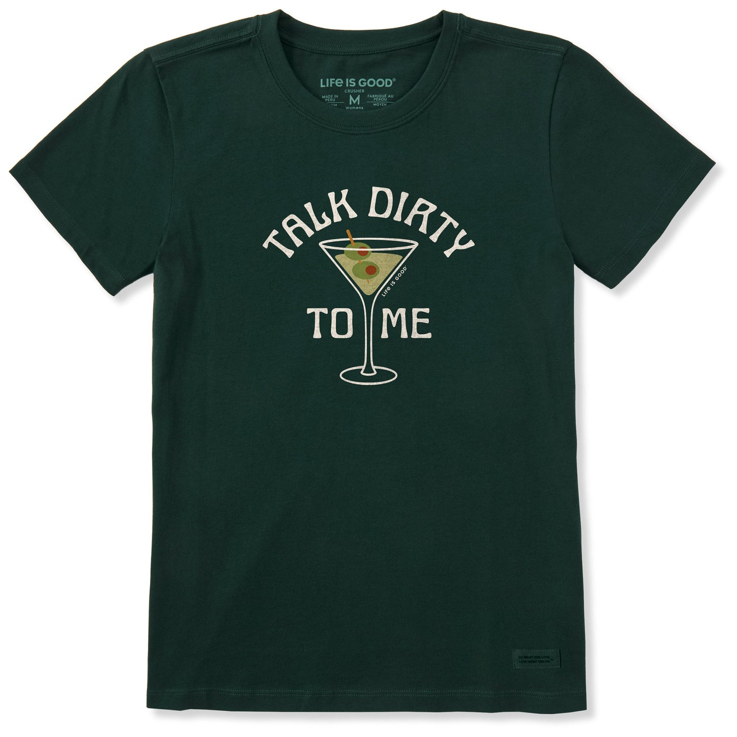 Women's Talk Dirty to My Martini Short Sleeve Crusher Tee