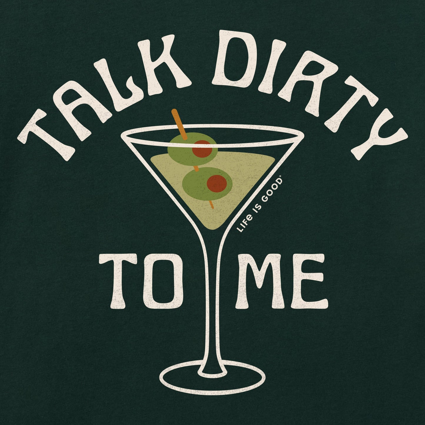 Women's Talk Dirty to My Martini Short Sleeve Crusher Tee