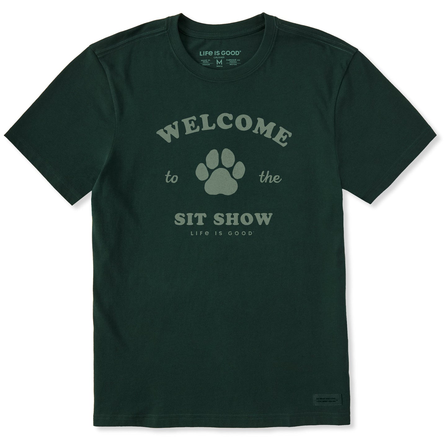 Men's Welcome to the Sit Show Paw Short Sleeve Crusher Tee