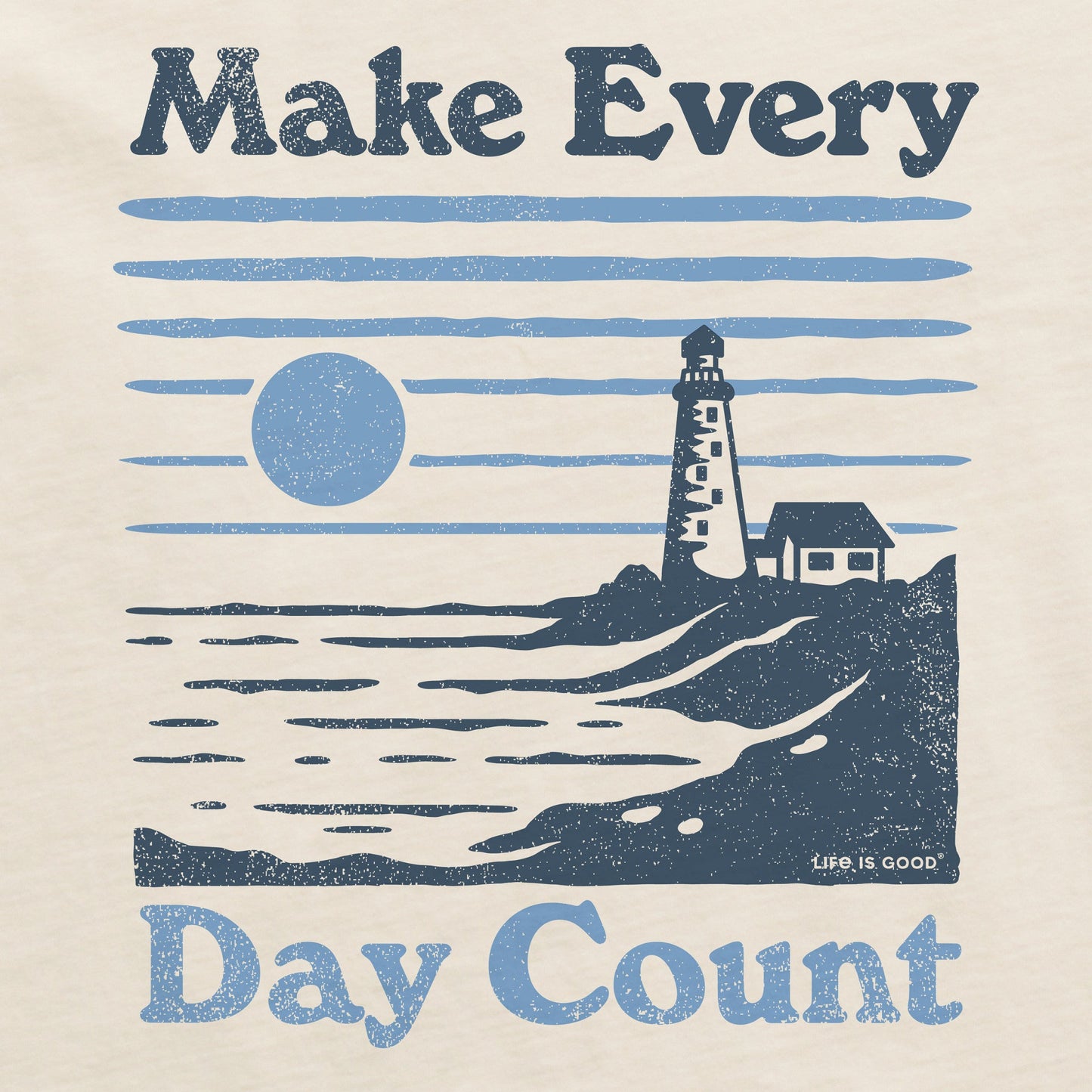 Men's Make Every Day Count Lighthouse Short Sleeve Crusher Tee