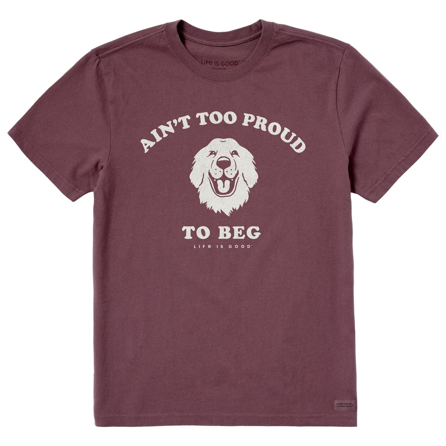 Men's Ain't Too Proud Short Sleeve Crusher Tee