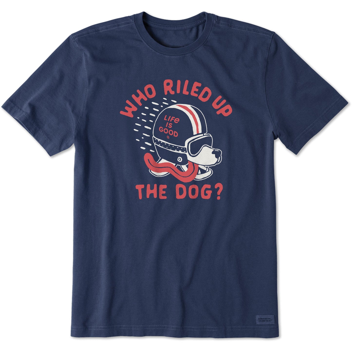 Men's Who Riled Up the Dog? Short Sleeve Tee