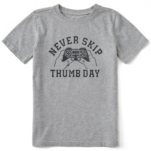 Kids Never Skip Thumb Day Short Sleeve Crusher Tee