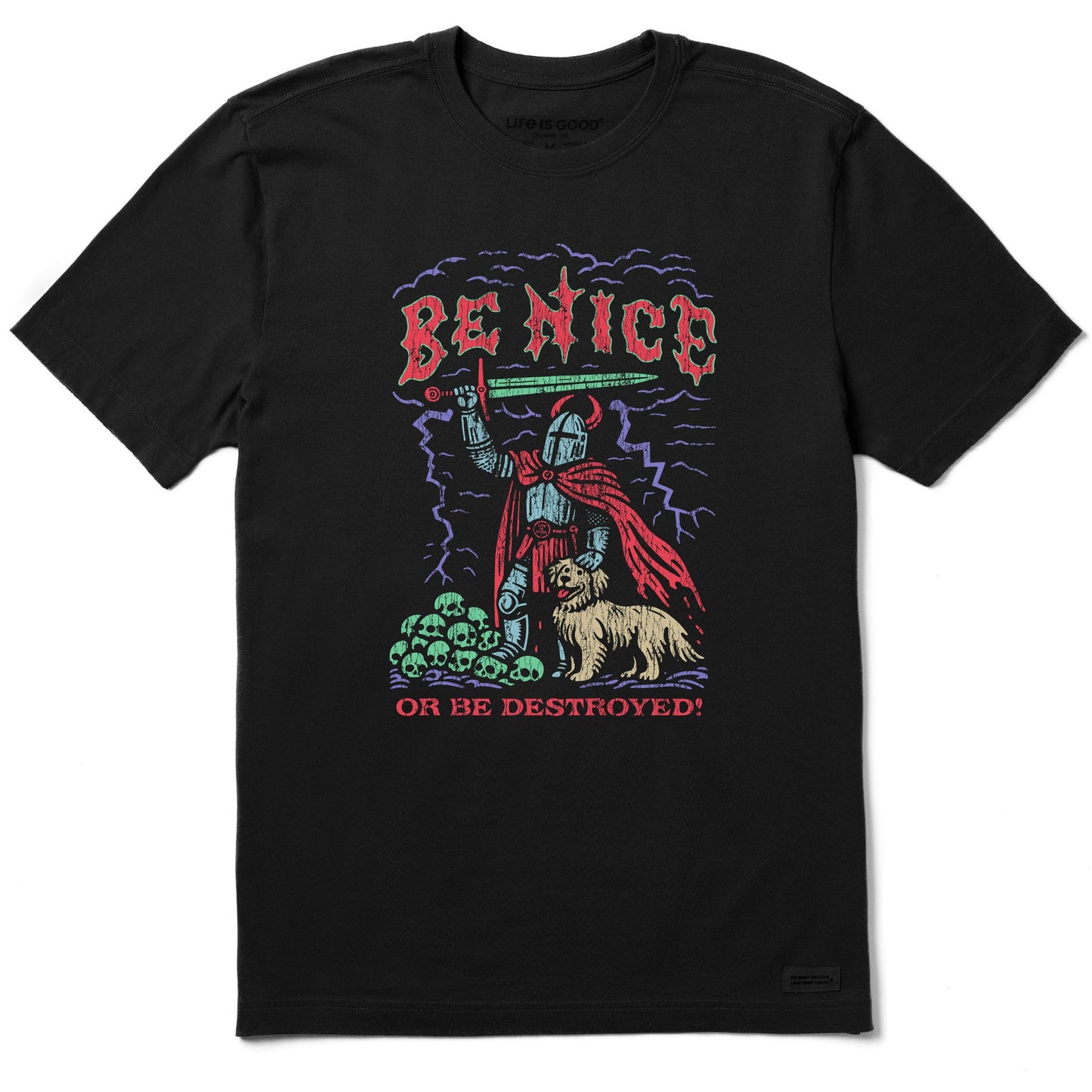 Men's Be Nice or be Destroyed Short Sleeve Tee