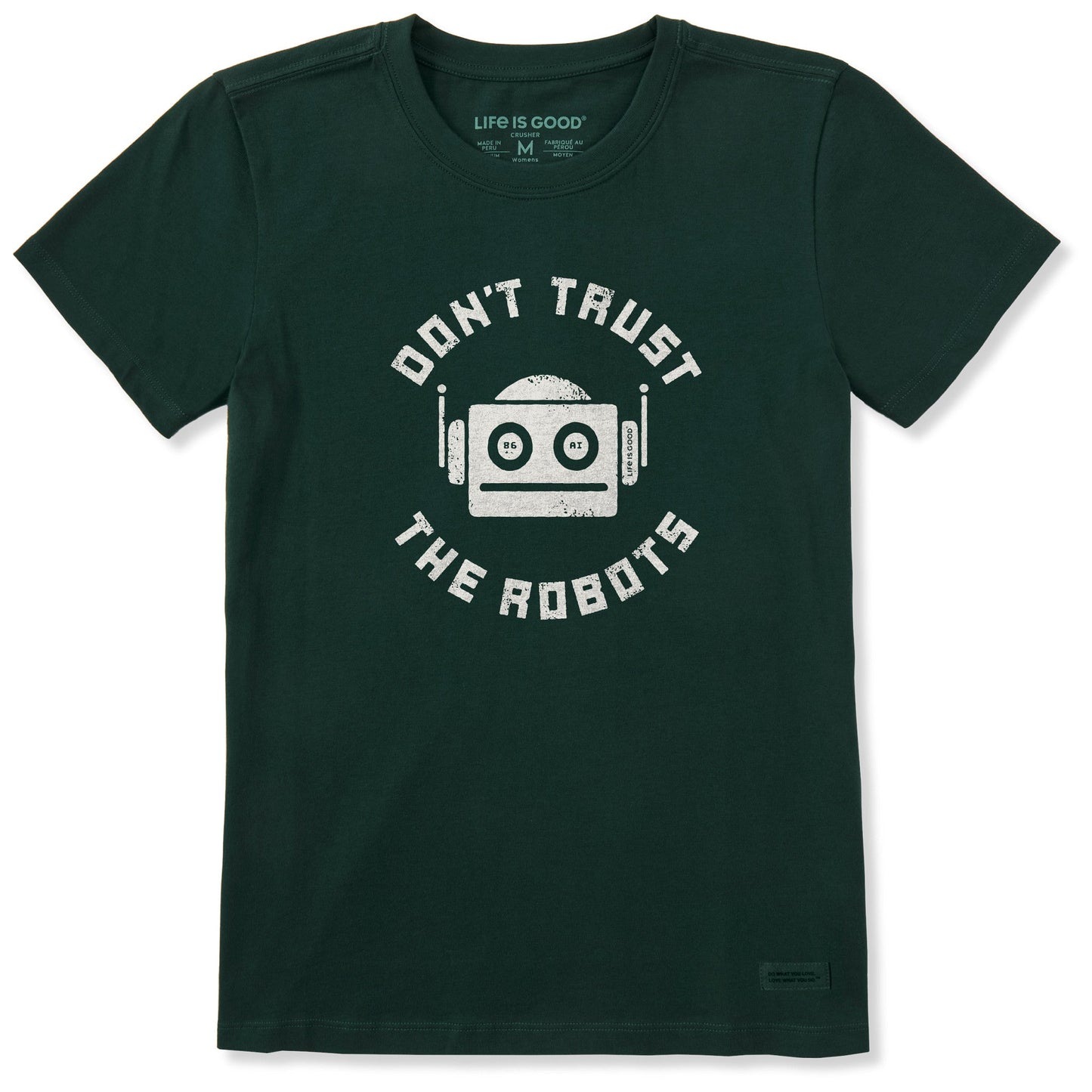 Women's Don't Trust the Robots Short Sleeve Crusher Tee