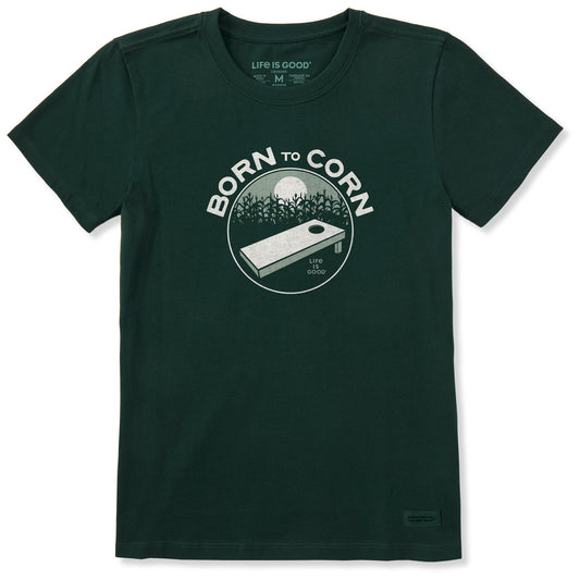 Women's Born to Corn Short Sleeve Crusher Tee