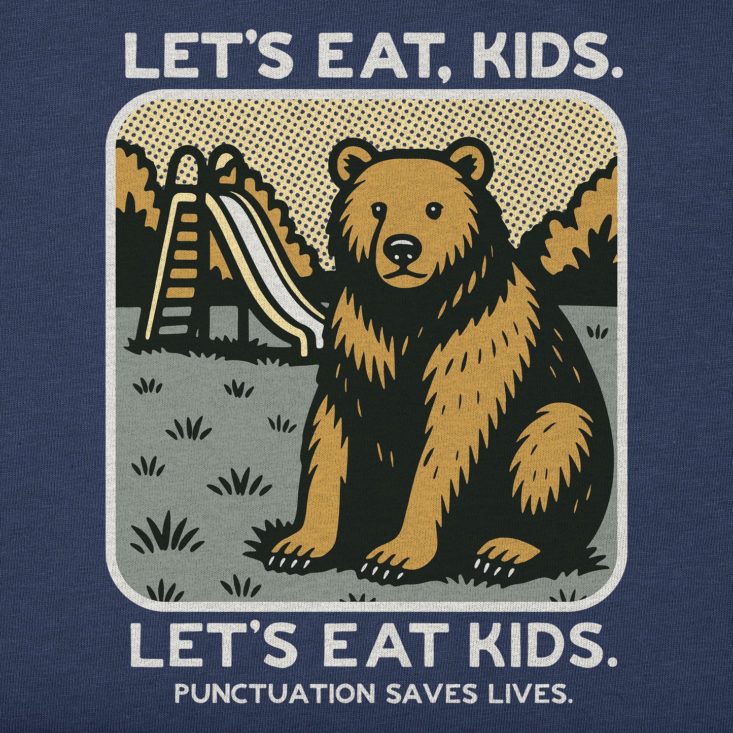 Men's Bert's Shirts Let's Eat Kids Short Sleeve Crusher Tee