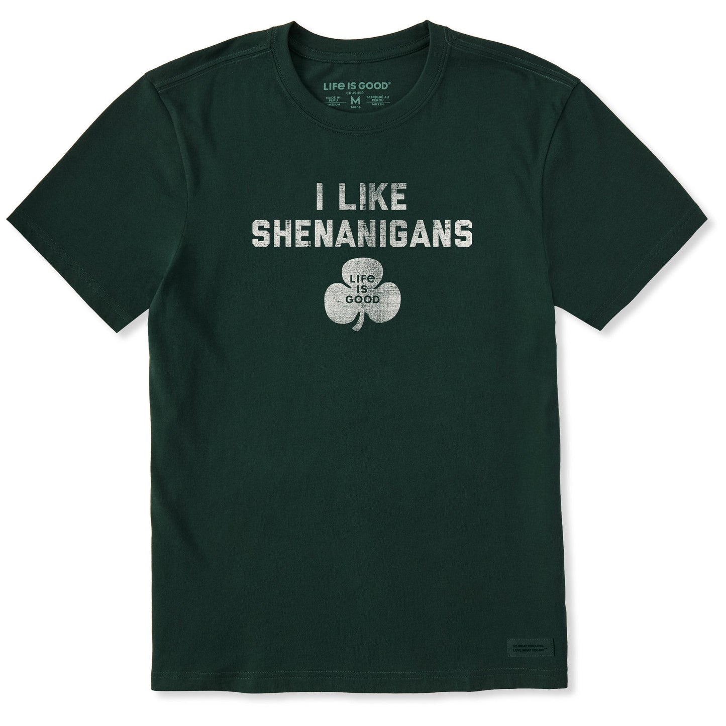 Men's I Like Shenanigans Short Sleeve Crusher Tee