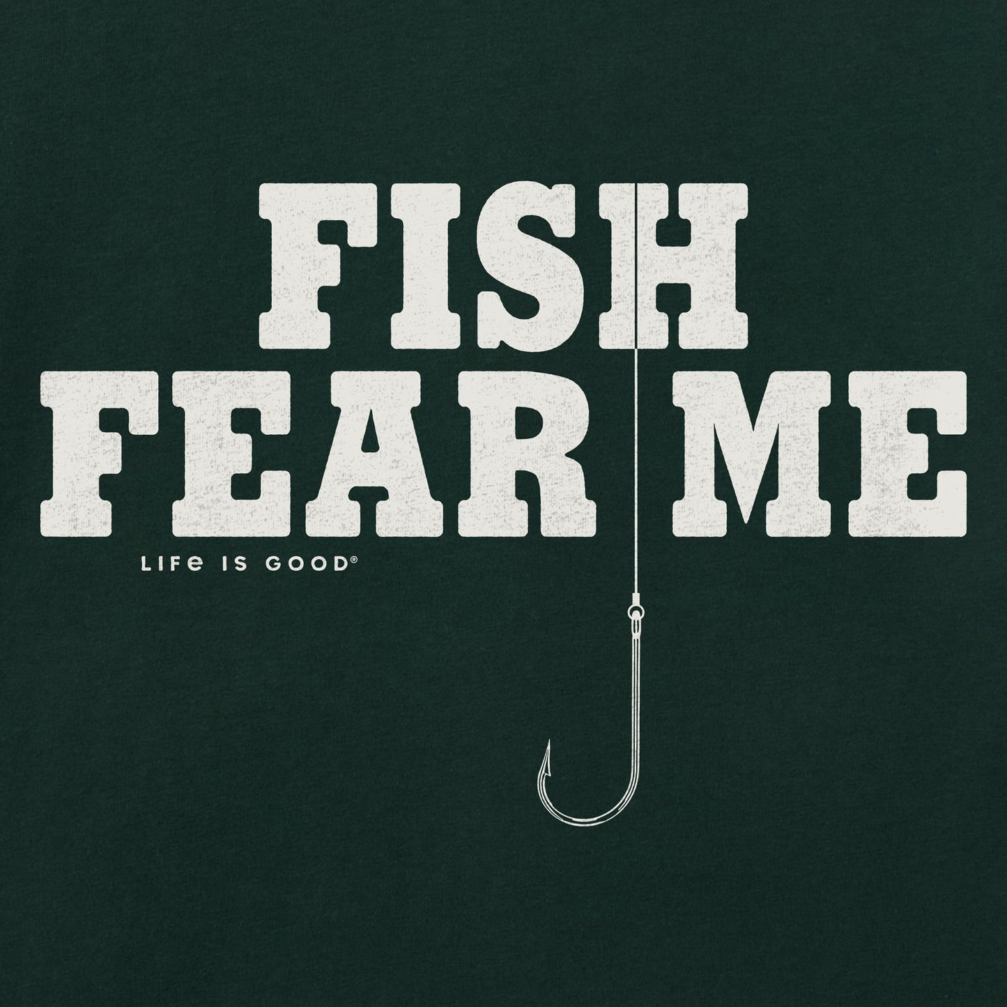 Men's Fish Fear Me Hook Short Sleeve Crusher Tee