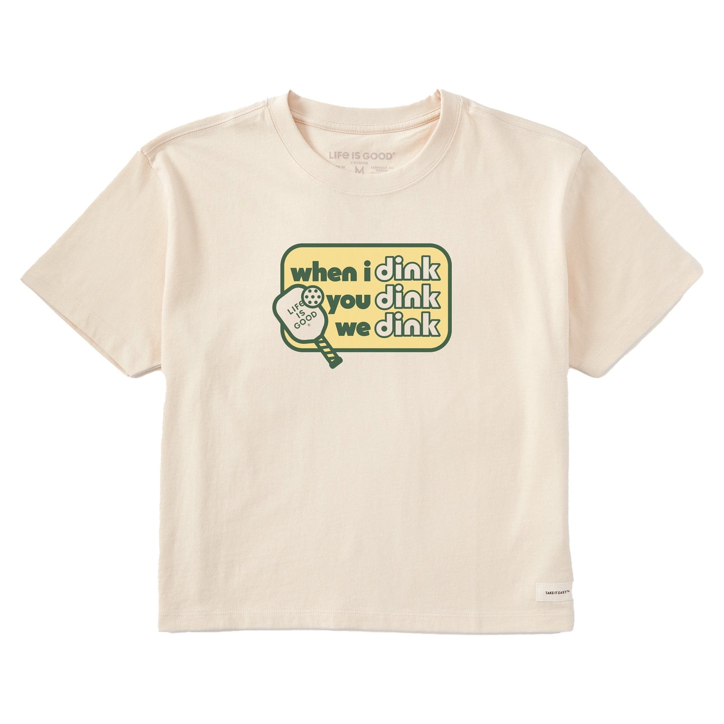 Women's When I Dink You Dink We Dink Short Sleeve Crusher Boxy Tee