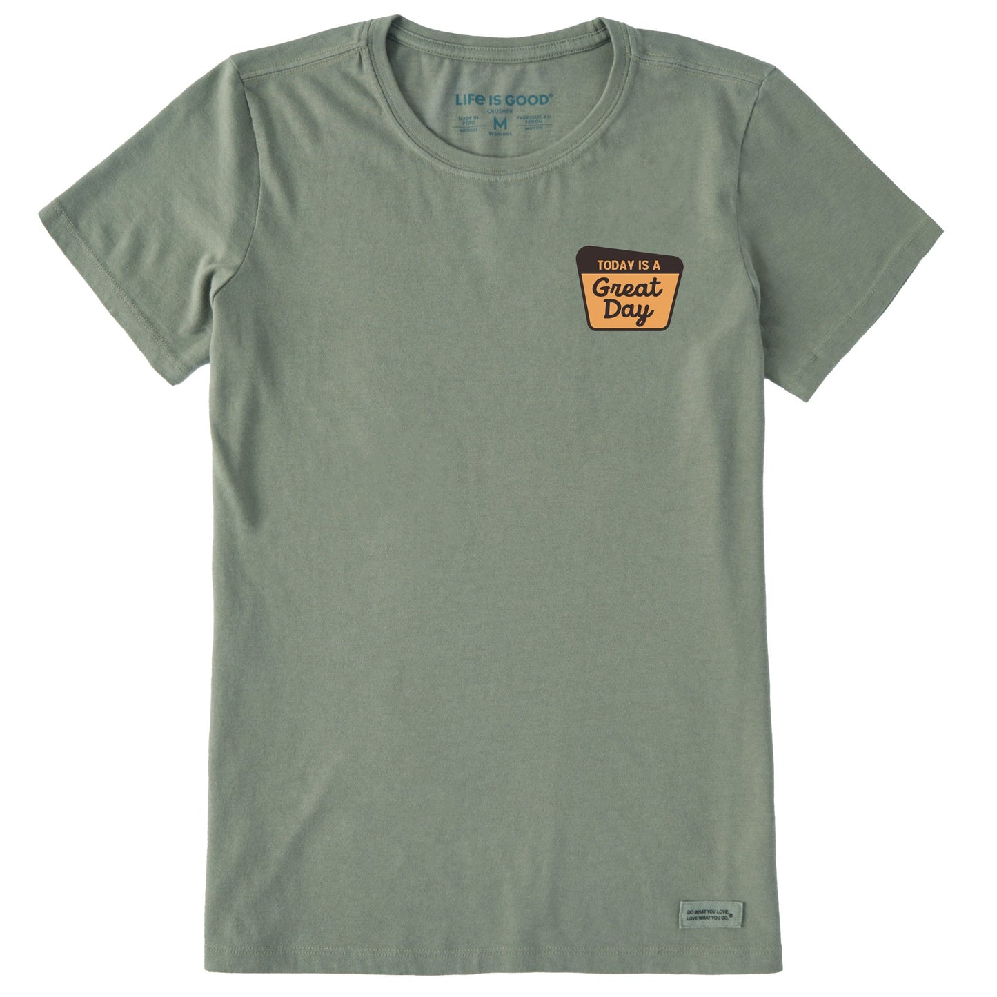 Women's Today is a Great Day Short Sleeve Crusher Tee