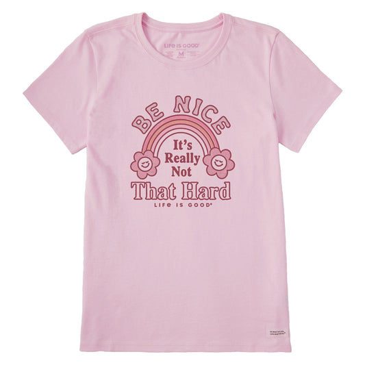Women's Be Nice It's Not That Hard Short Sleeve Tee