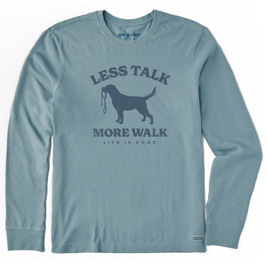 Men's Less Talk More Walk Long Sleeve Crusher Tee