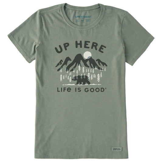 Women's Up Here Life is Good Short Sleeve Crusher Tee