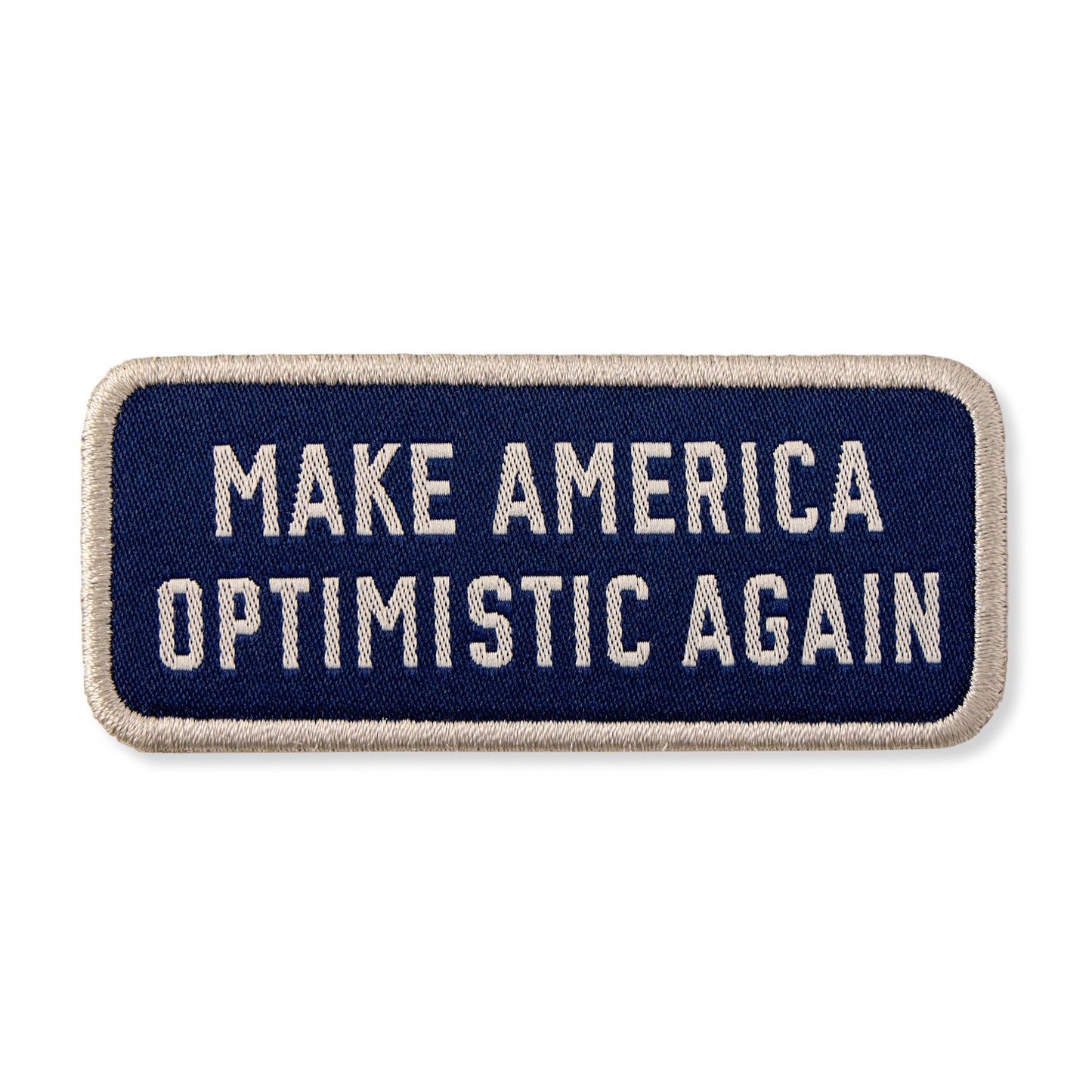 Adult Unisex Make America Optimistic Again Woven Patch
