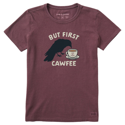 Women's But first Cawfee Short Sleeve Crusher Tee