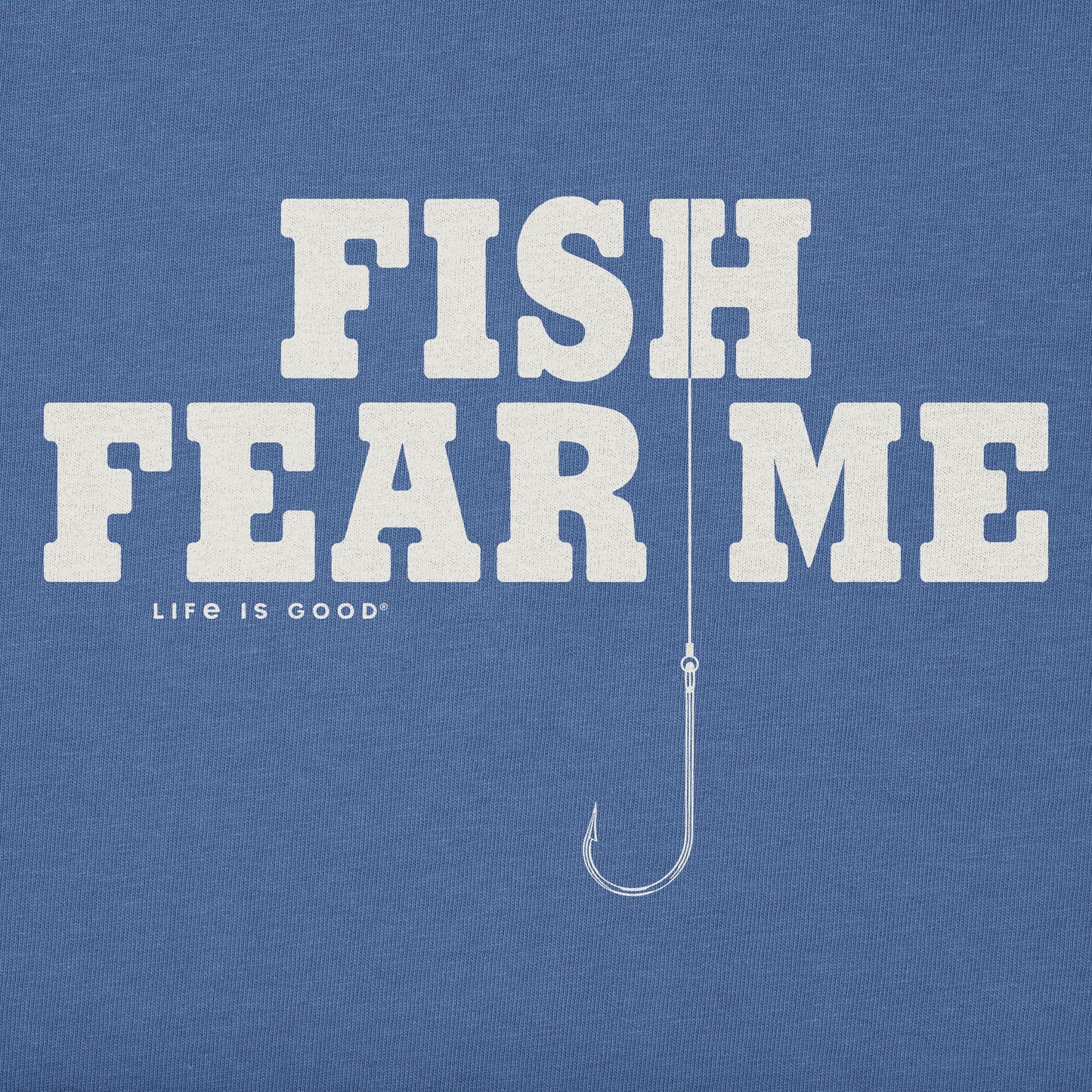 Men's Fish Fear Me Hook Short Sleeve Crusher Tee