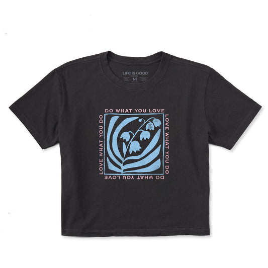 Women's Do What You Love Flower Box Short Sleeve Crusher Boxy Tee