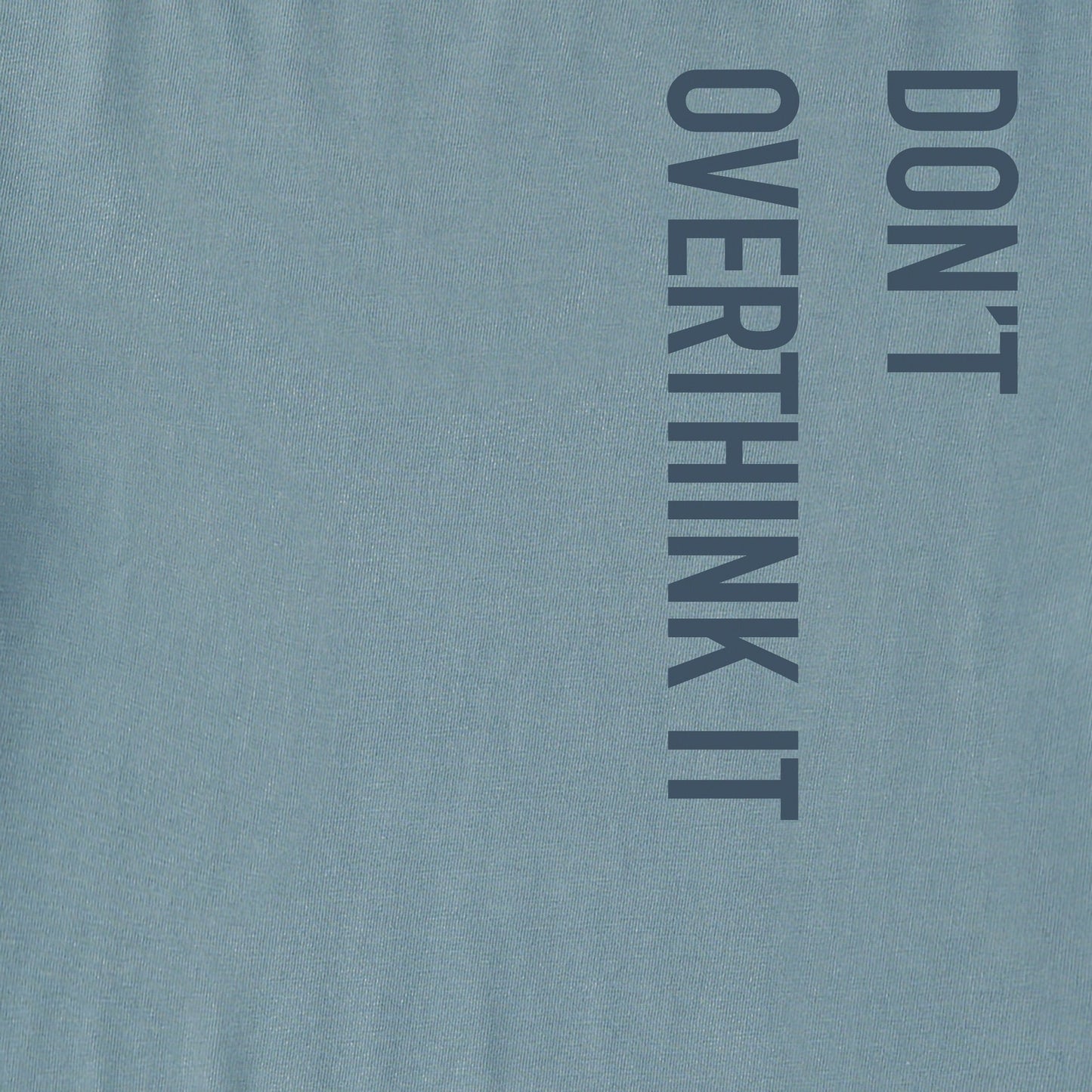 Men's Don't Overthink It Stack Short Sleeve Crusher Tee