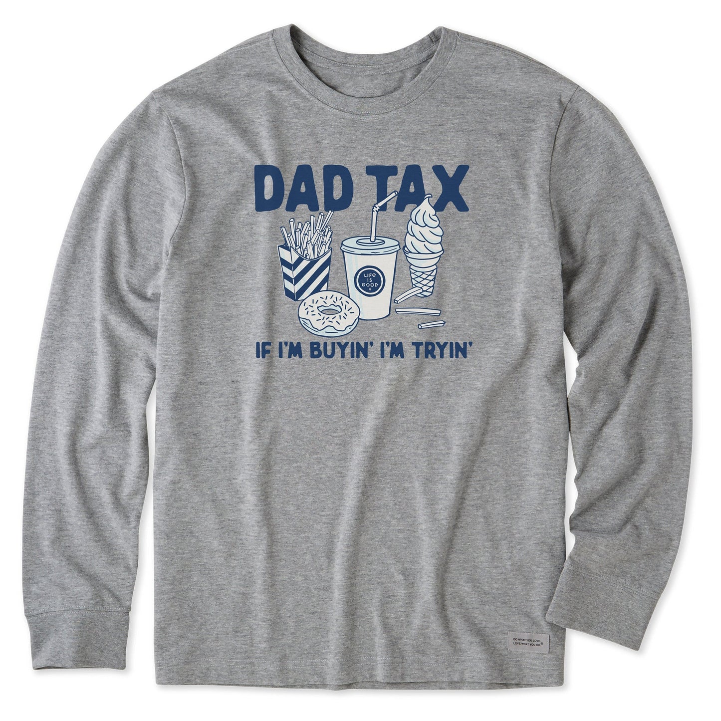 Men's Dad Tax Long Sleeve Crusher Tee