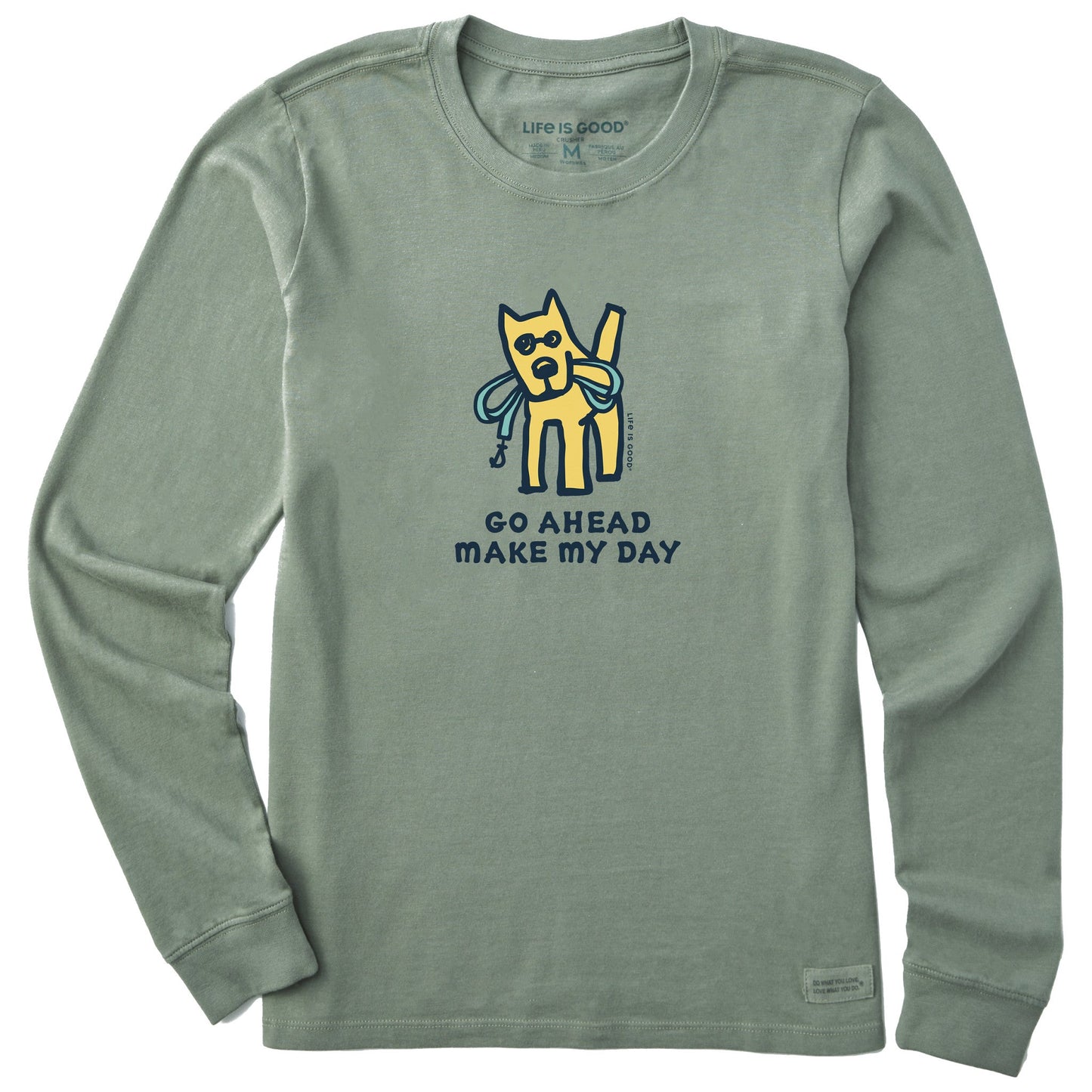 Women's Go Ahead Make My Day Long Sleeve Crusher Tee