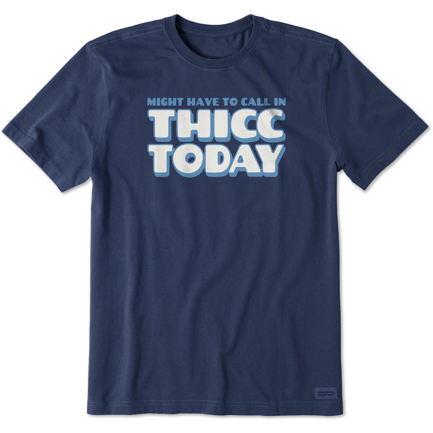 Men's Thicc Today Short Sleeve Tee