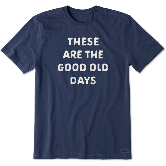 Men's These Are the Good Old Days Simple Short Sleeve Tee