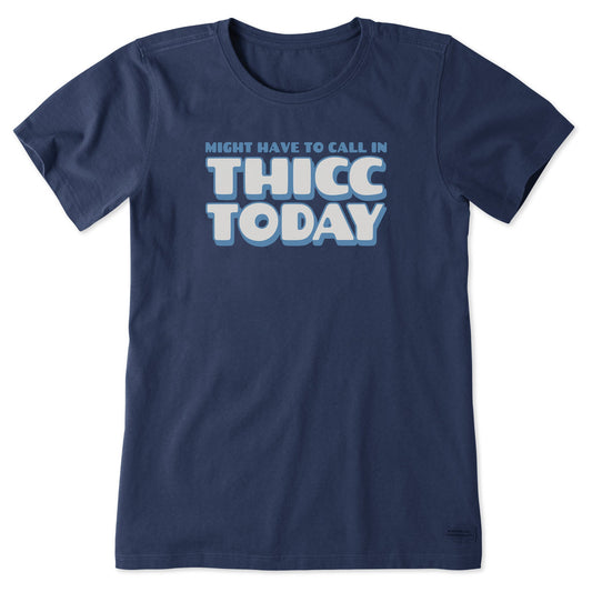 Women's Thicc Today Short Sleeve Tee