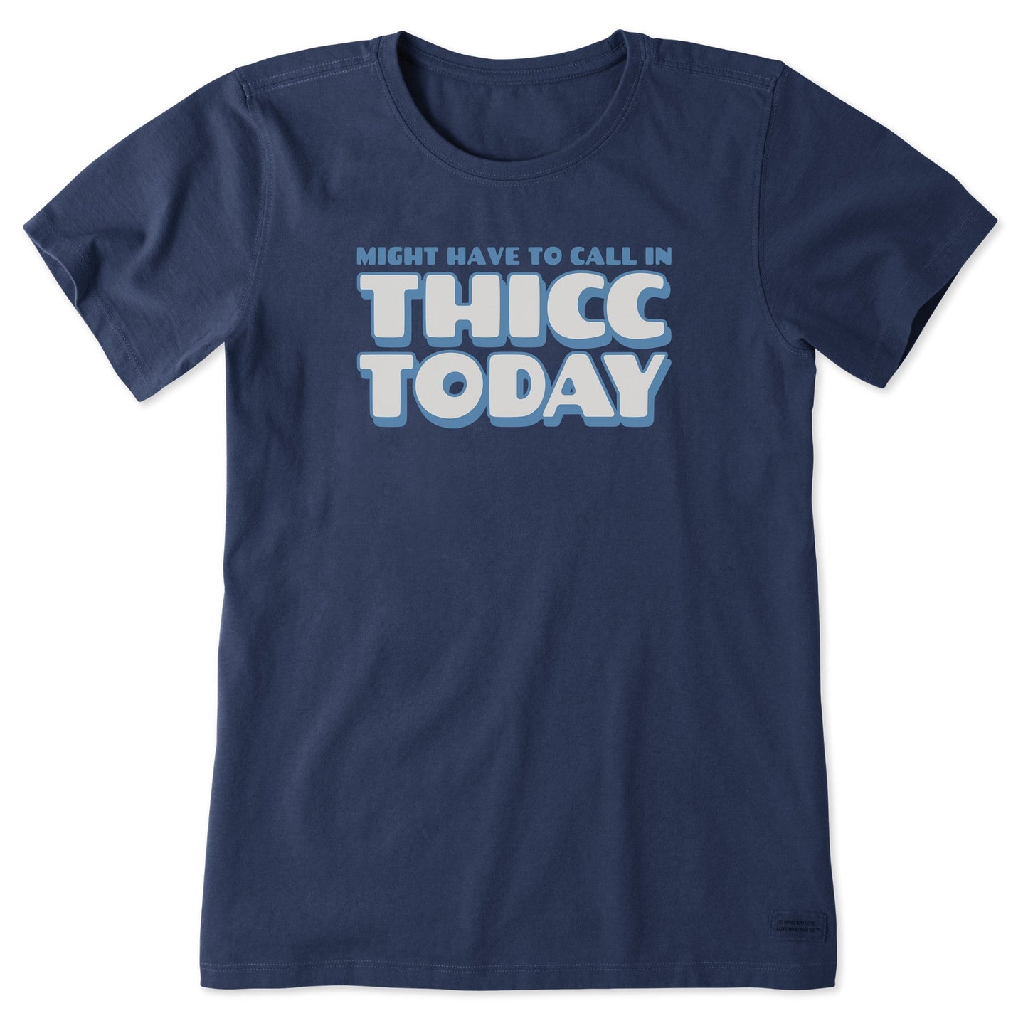 Women's Thicc Today Short Sleeve Tee