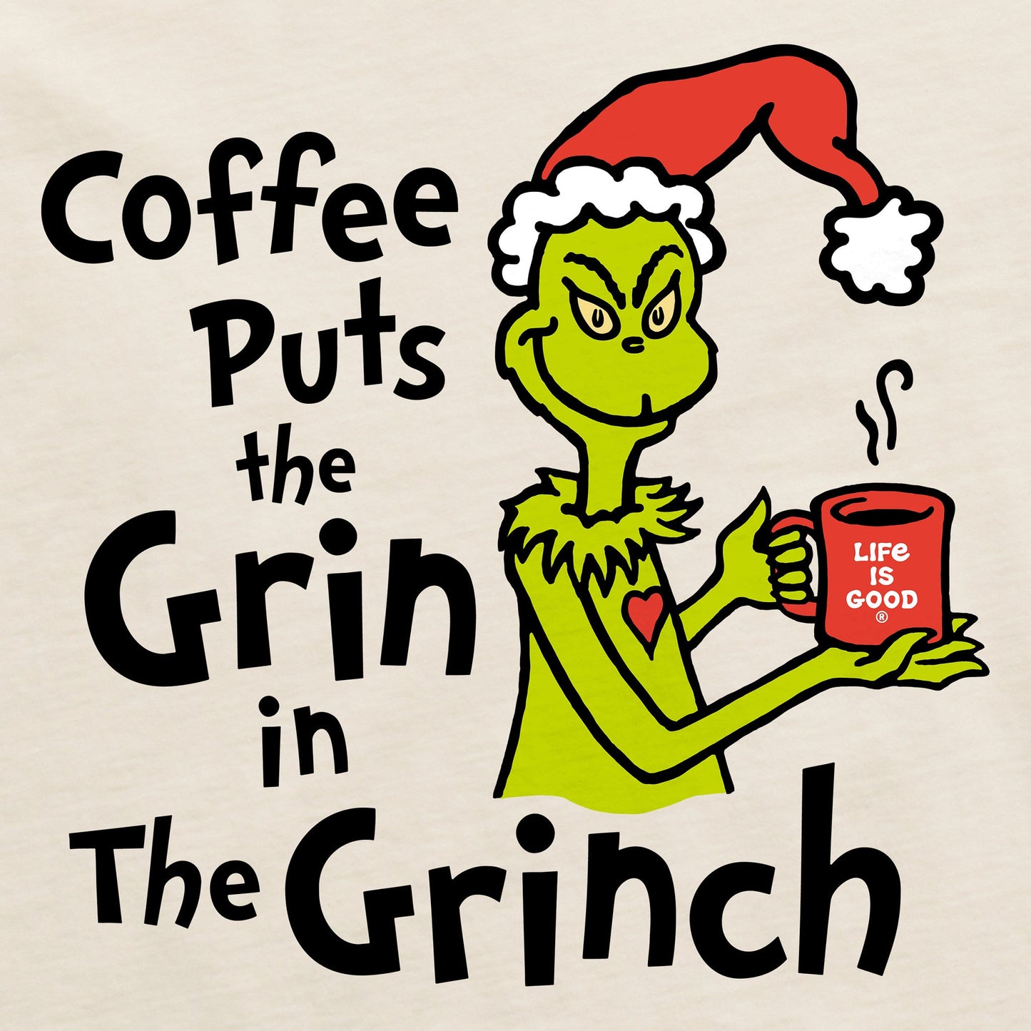 Women's Coffee puts Grin in Grinch Long Sleeve Crusher Tee