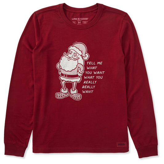 Women's Tell Me What Your Really Want Long Sleeve Crusher Tee