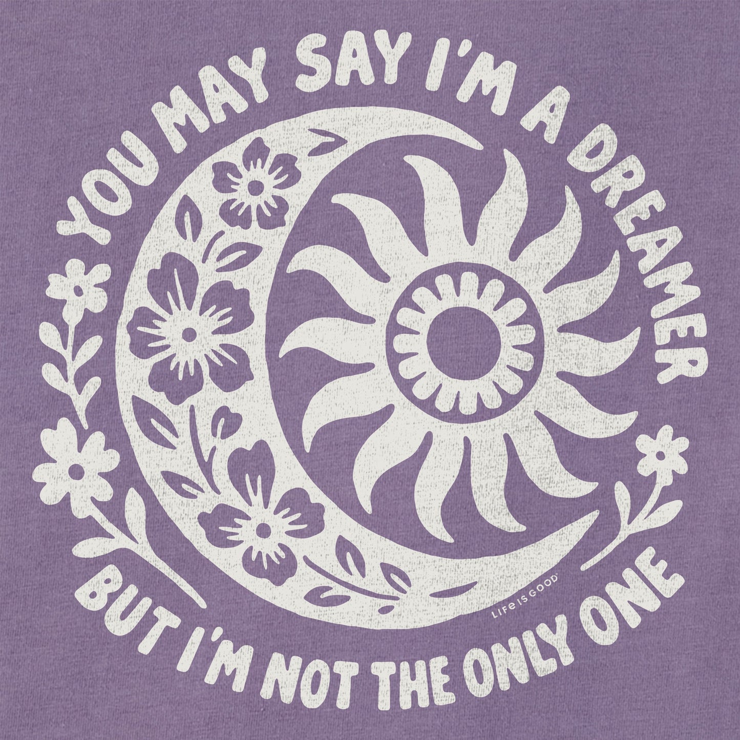 Women's You May Say I'm a Dreamer Sun Moon Short Sleeve Crusher Tee