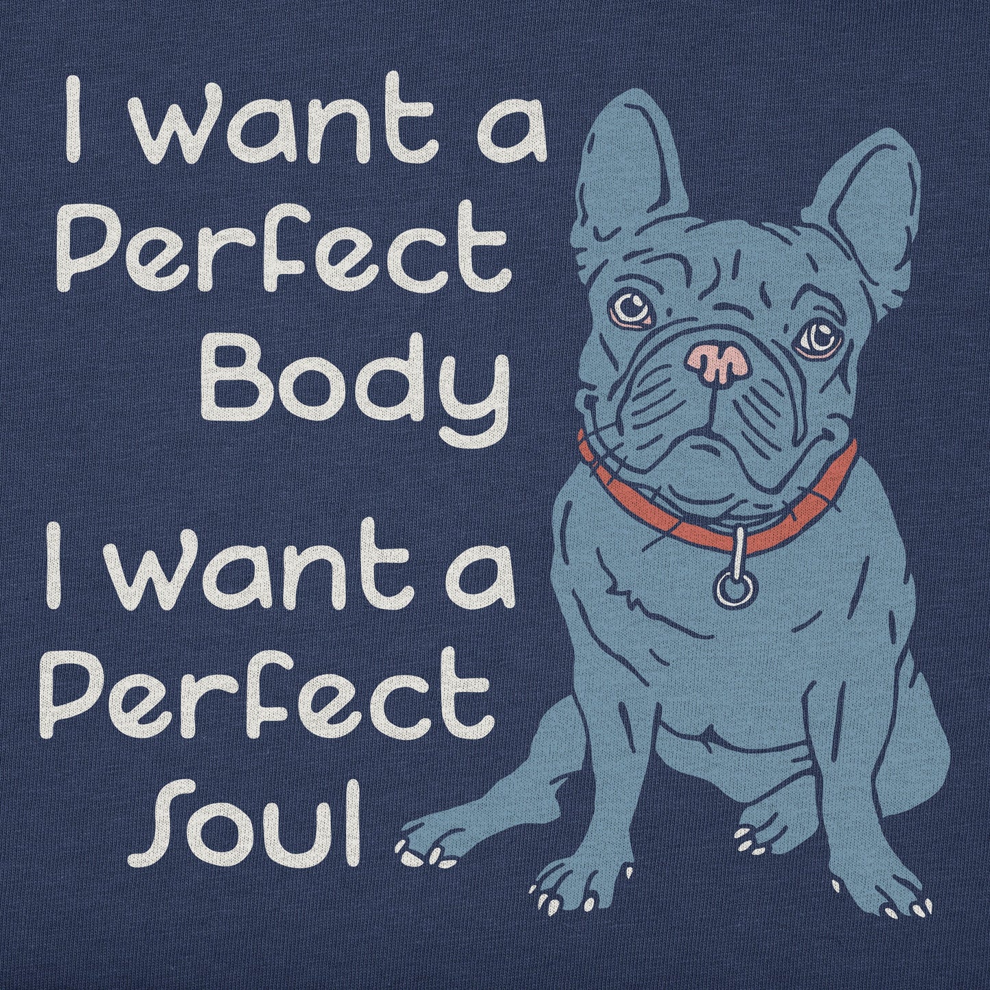 Men's I Want a Perfect Body Short Sleeve Tee