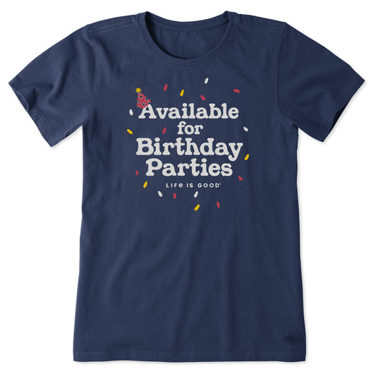 Women's Available for Birthday Parties Short Sleeve Tee
