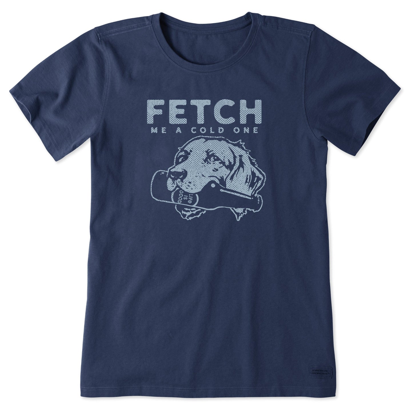 Women's Fetch Me a Cold One Short Sleeve Tee