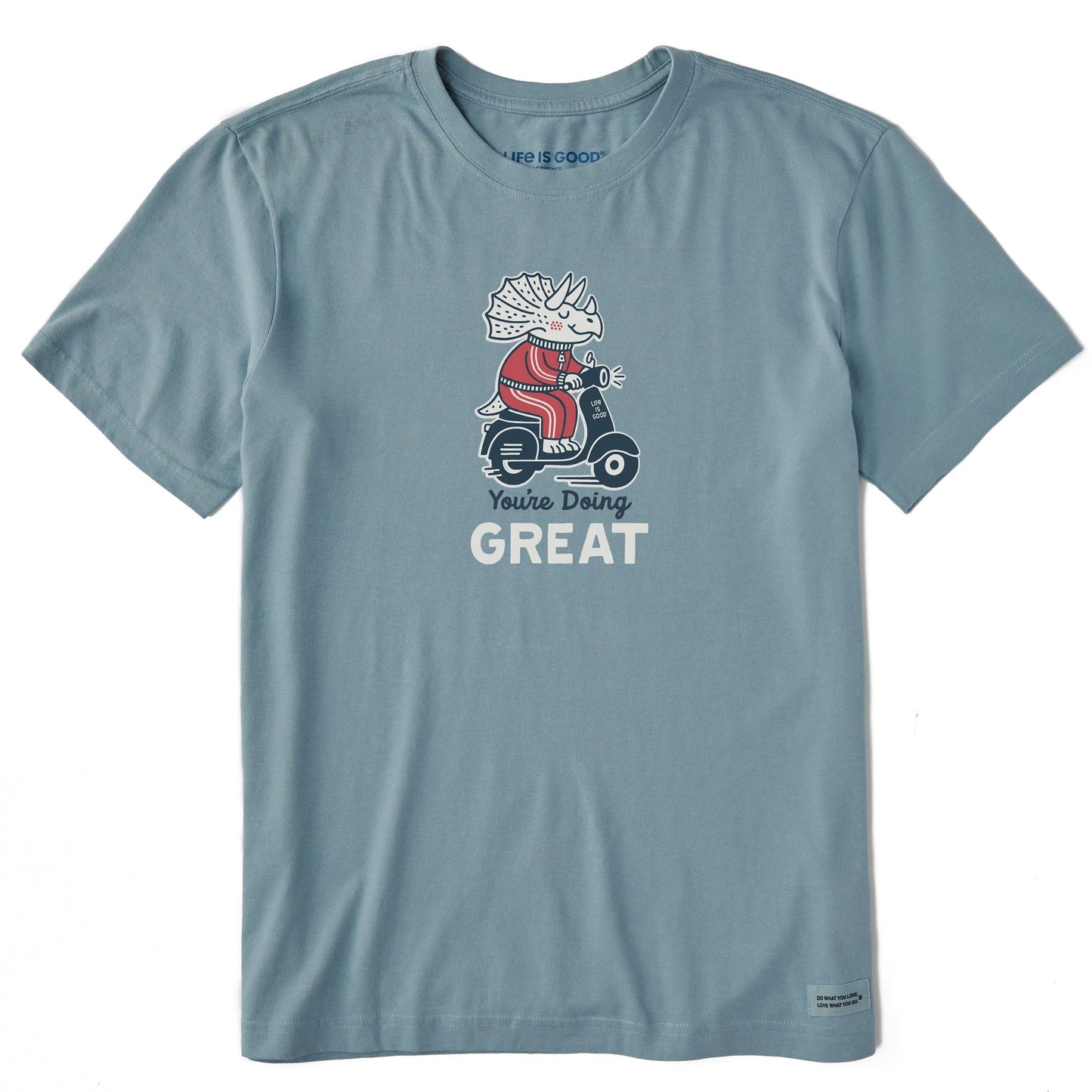 Men's You're Doing Great Short Sleeve Crusher Tee