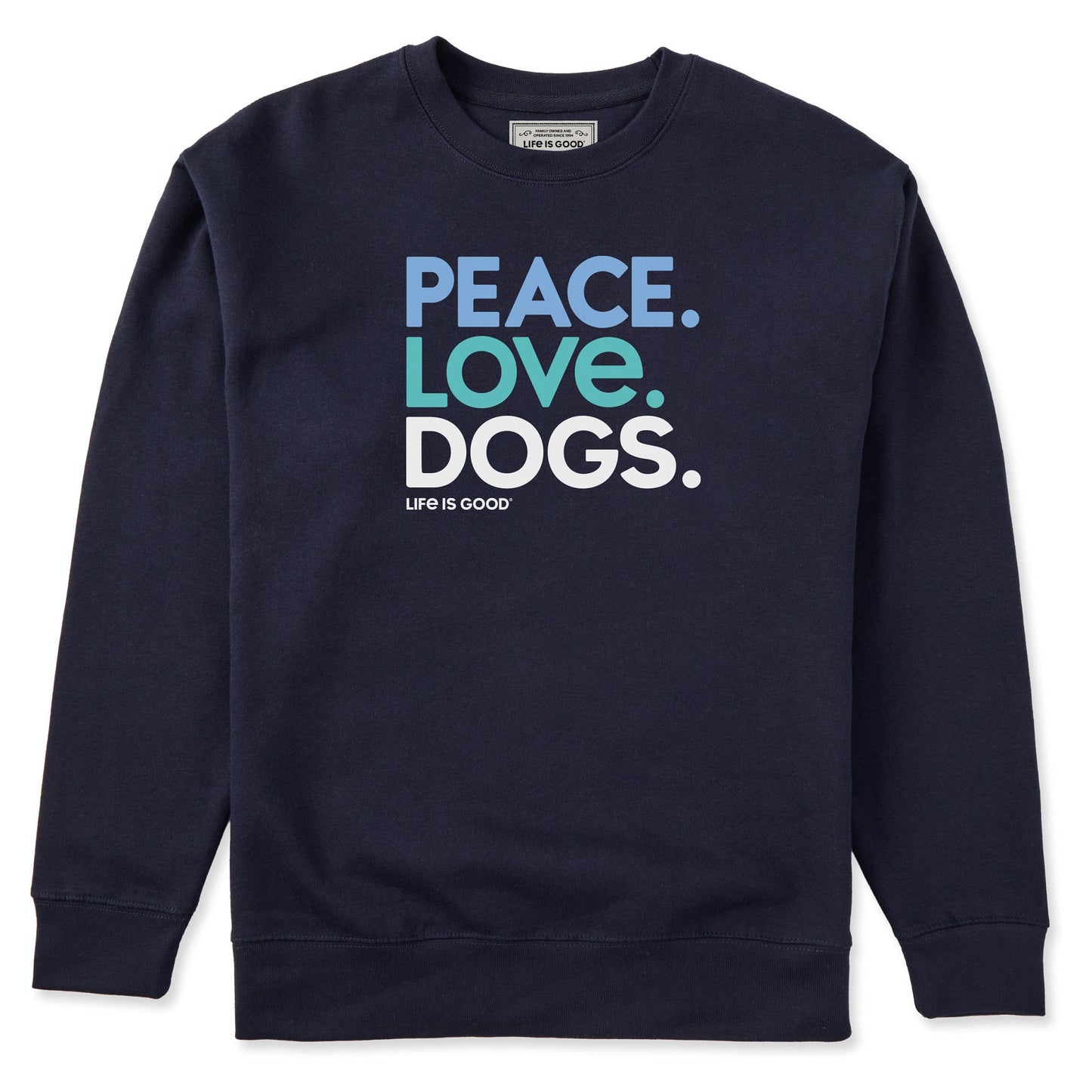 Adult Unisex Peace Love Dogs Every Wear Crew Sweatshirt
